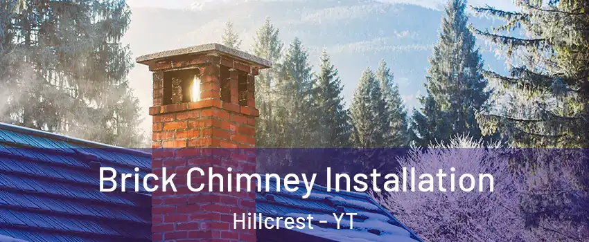  Brick Chimney Installation Hillcrest - YT