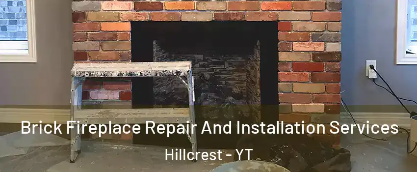  Brick Fireplace Repair And Installation Services Hillcrest - YT