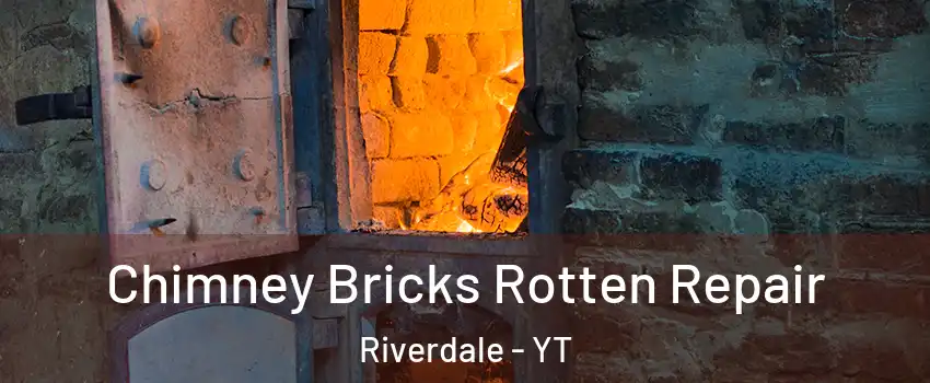  Chimney Bricks Rotten Repair Riverdale - YT