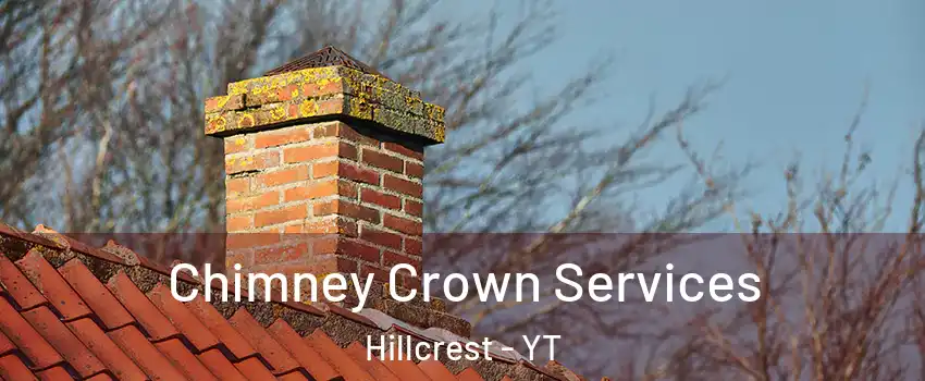  Chimney Crown Services Hillcrest - YT