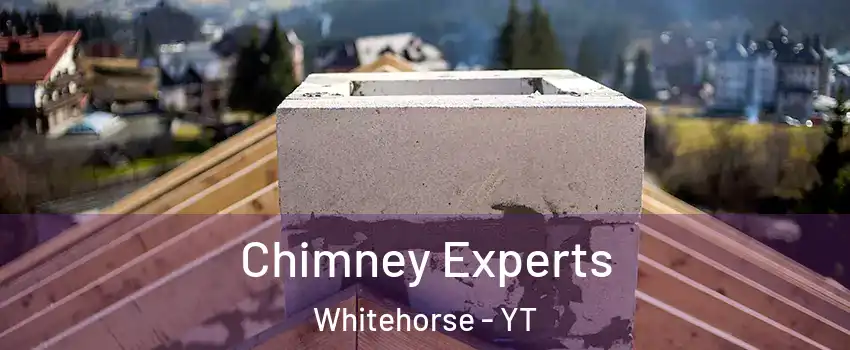  Chimney Experts Whitehorse - YT