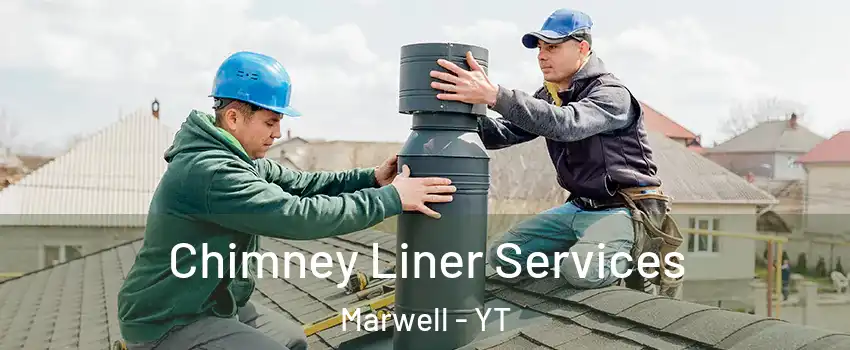  Chimney Liner Services Marwell - YT