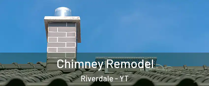  Chimney Remodel Riverdale - YT