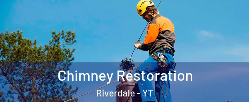  Chimney Restoration Riverdale - YT