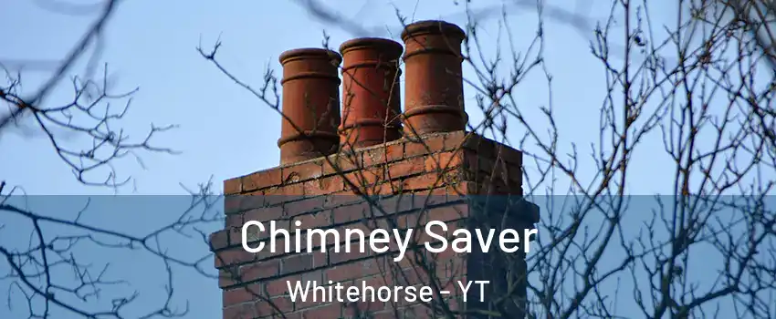  Chimney Saver Whitehorse - YT