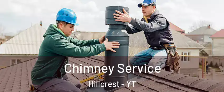  Chimney Service Hillcrest - YT