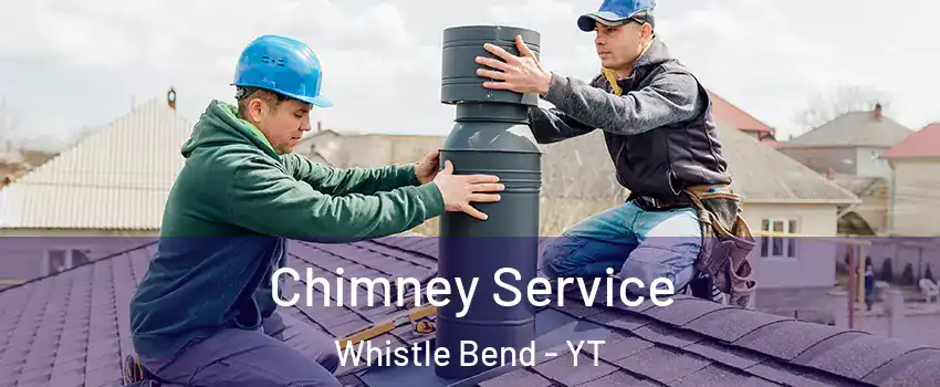  Chimney Service Whistle Bend - YT