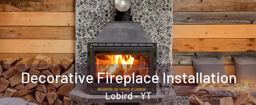  Decorative Fireplace Installation Lobird - YT