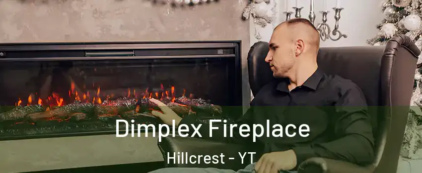  Dimplex Fireplace Hillcrest - YT