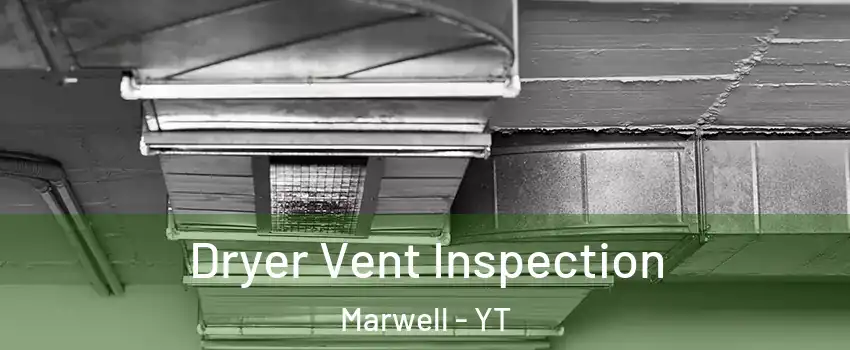  Dryer Vent Inspection Marwell - YT