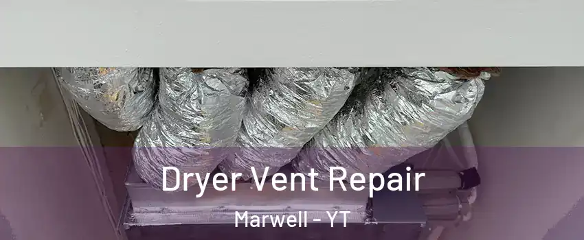  Dryer Vent Repair Marwell - YT
