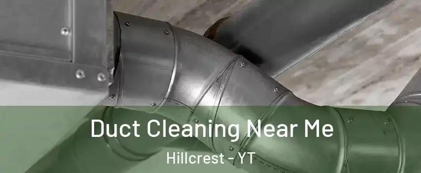  Duct Cleaning Near Me Hillcrest - YT