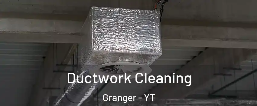  Ductwork Cleaning Granger - YT