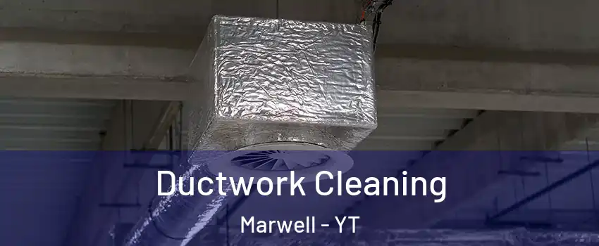  Ductwork Cleaning Marwell - YT