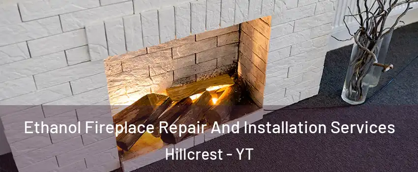  Ethanol Fireplace Repair And Installation Services Hillcrest - YT