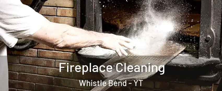 Fireplace Cleaning Whistle Bend - YT