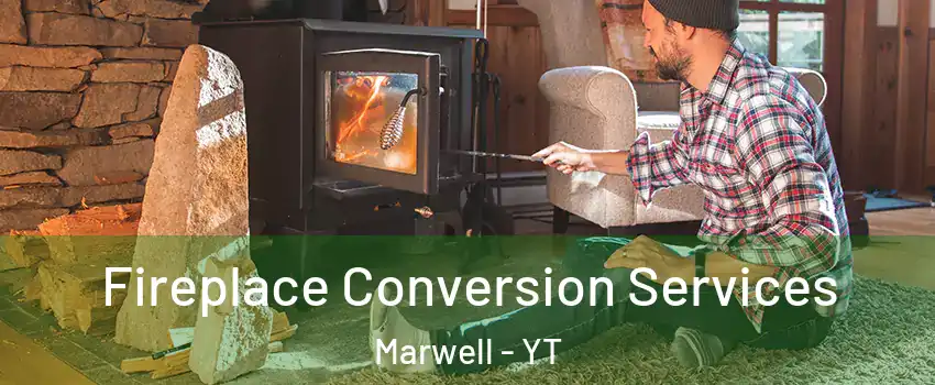  Fireplace Conversion Services Marwell - YT