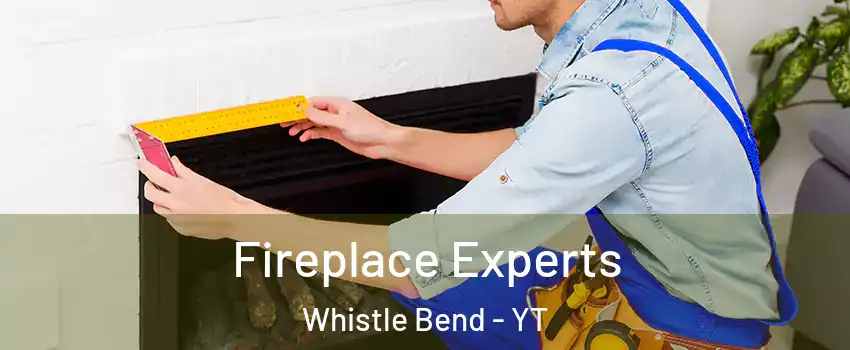  Fireplace Experts Whistle Bend - YT
