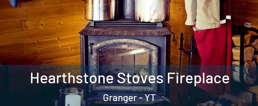 Hearthstone Stoves Fireplace Granger - YT