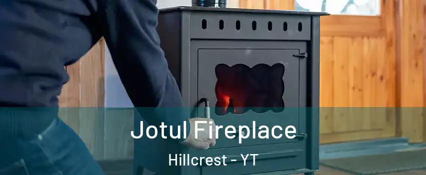  Jotul Fireplace Hillcrest - YT