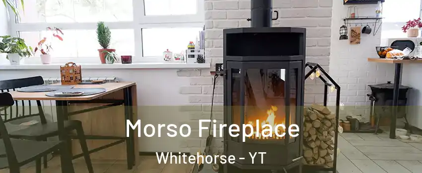  Morso Fireplace Whitehorse - YT