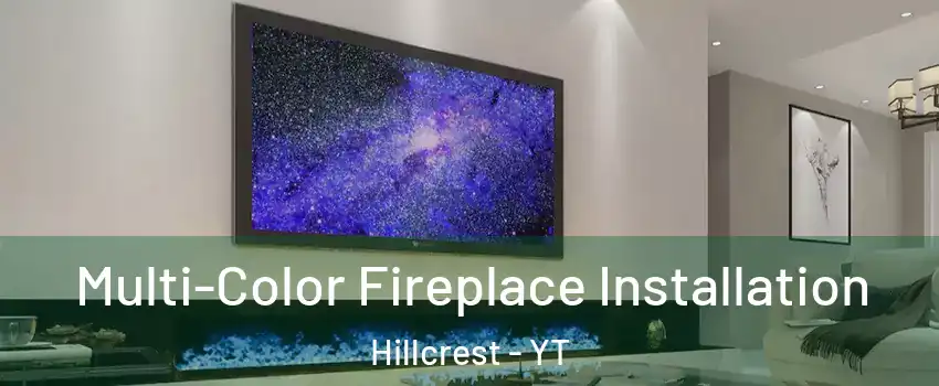  Multi-Color Fireplace Installation Hillcrest - YT