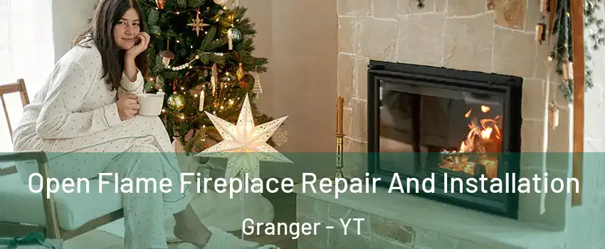  Open Flame Fireplace Repair And Installation Granger - YT