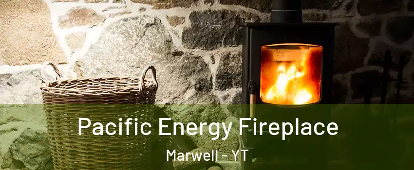  Pacific Energy Fireplace Marwell - YT