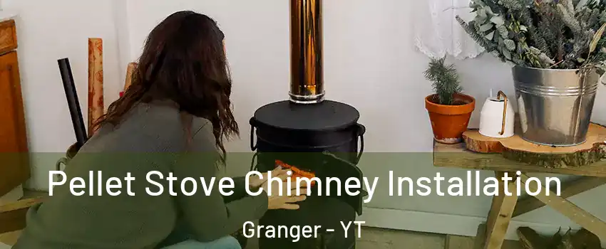  Pellet Stove Chimney Installation Granger - YT
