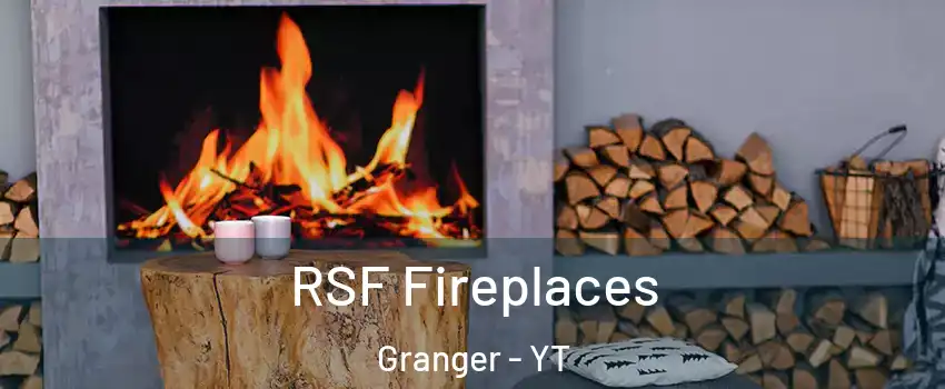  RSF Fireplaces Granger - YT