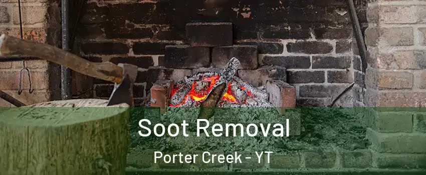  Soot Removal Porter Creek - YT