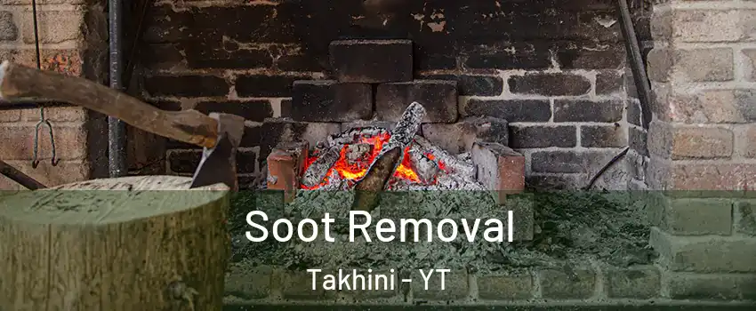  Soot Removal Takhini - YT