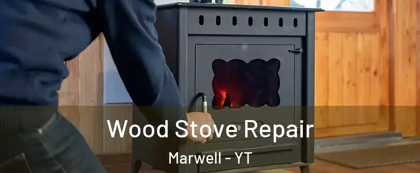  Wood Stove Repair Marwell - YT